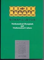 Mathematical Olympiad and Mathematical Culture (2011 4th Series race volume) HITP Mathematical Olympiad Series 7560328598 Book Cover