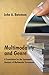 Multimodality and Genre: A Foundation for the Systematic Analysis of Multimodal Documents
