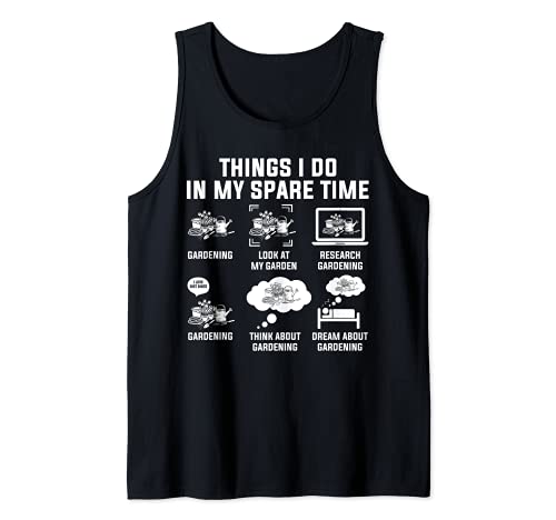 Things I Do In My Spare Time Gardening Plant Lover Gift Camiseta sin Mangas