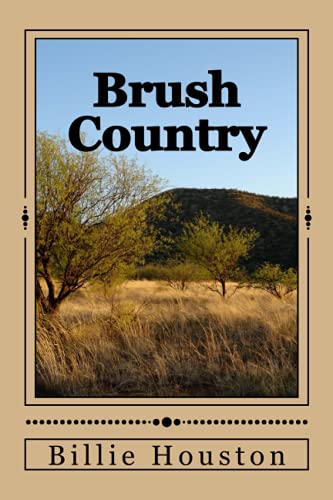 Brush Country: 1 (Poetry of the American Southwest) Paperback