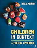 Children in Context: A Topical Approach