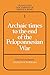 Archaic Times to the End of the Peloponnesian War (Translated Documents of Greece and Rome)