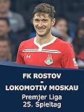  FK Rostov - Lokomotiv Moskau