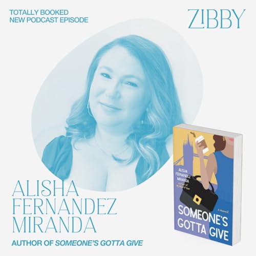 Alisha Fernandez Miranda, SOMEONE'S GOTTA GIVE: A Novel