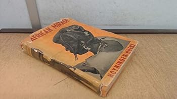 Hardcover African mirage,: The record of a journey, Book