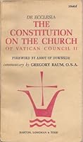 DE ECCLESIA: THE CONSTITUTION ON THE CHURCH Of Vatican Council II. B000J4LBRS Book Cover