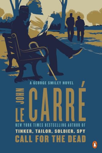 Call for the Dead: A George Smiley Novel