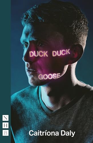 Duck Duck Goose (Nhb Modern Plays)