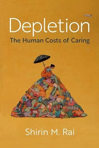 Depletion: The Human Costs of Caring