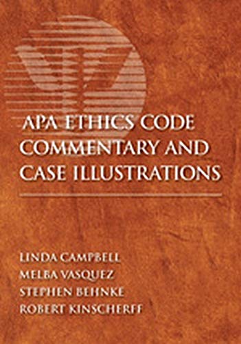 APA Ethics Code Commentary and Case Illustrations