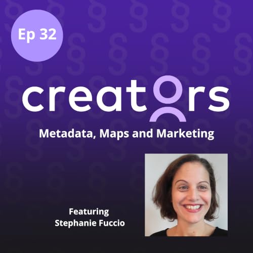 Metadata, Maps and Marketing