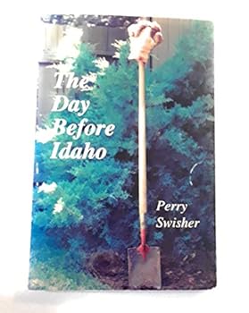 Unknown Binding The day before Idaho Book