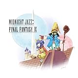 【Amazon.co.jp限定】Midnight Jazz: FINAL FANTASY IX - ゲーム・ミュージック (メガジャケ付)