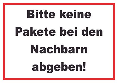 Bitte keine Pakete bei den Nachbarn Aufkleber A9 (37x52mm)