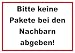 Produktbild Bitte keine Pakete bei den Nachbarn Schild A6 (105x148mm)