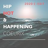  Hip, Hot & Happening C-Edit
