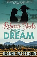 Rebecca Steele Living The Dream 057833416X Book Cover