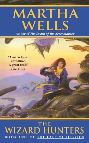The Wizard Hunters (The Fall of Ile-Rien, Book 1)