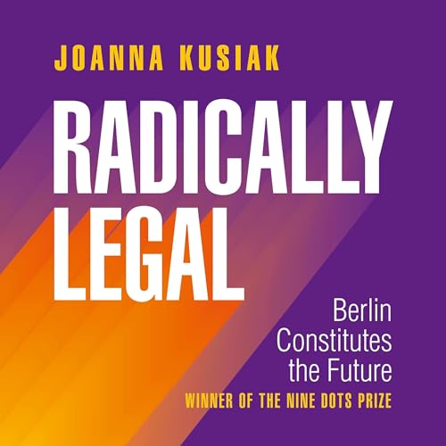 Radically Legal by Joanna Kusiak episode artwork