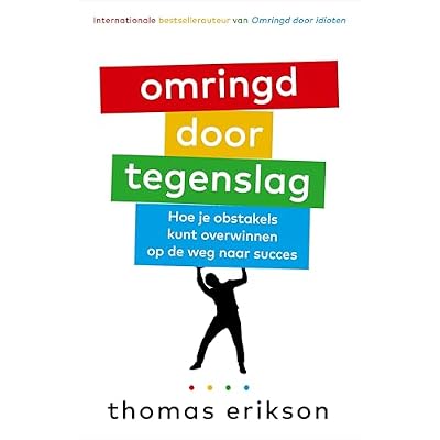 Omringd door tegenslag