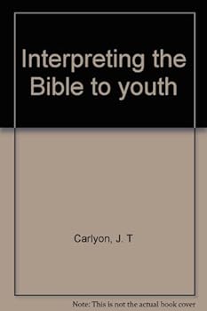 Paperback Interpreting the Bible to youth Book