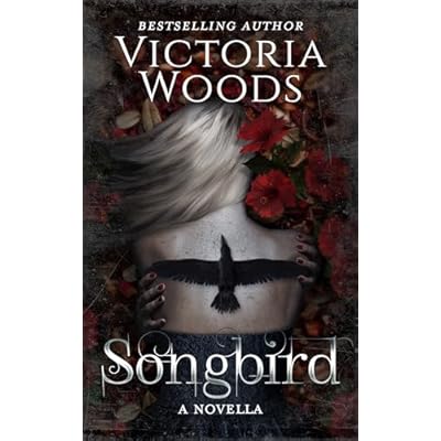 Songbird: A Dark Paranormal Romance
