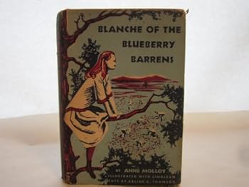 Hardcover Blanche of the blueberry barrens Book
