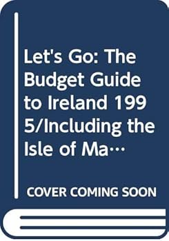 Paperback Let's Go: The Budget Guide to Ireland 1995/Including the Isle of Man and a London Stopover Section Book