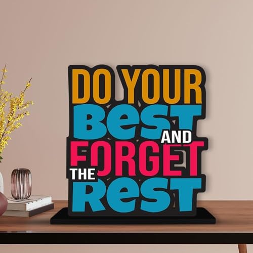 MY CREATIVE HUT Wooden Quotes Table Decor For Office Table Showpiece, Home Decoration, Living Room, Modern Gifting Item (Do Your Best And Forget The Rest), 8 cm, 3 cm
