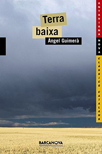 Terra baixa (Llibres infantils i juvenils - Antaviana - Antaviana Clàssics Catalans) Terra baixa (Llibres infantils i juvenils - Antaviana - Antaviana Clàssics Catalans)