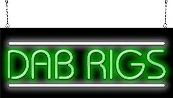 Dab Rigs Neon Sign