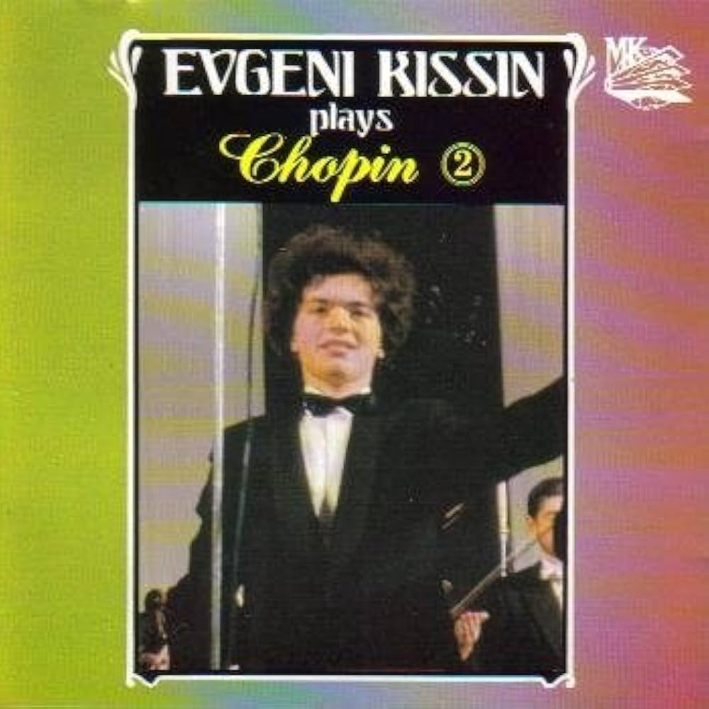 Evgeny Kissin　Kissin Plays Chopin　ショパン Amazon.co.jp: Chopin: Kissin Plays Chopin: ミュージック