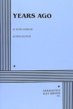 Paperback Years Ago (Acting Edition for Theater Productions) Book