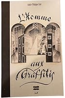 L'homme aux graffitis 2923701232 Book Cover