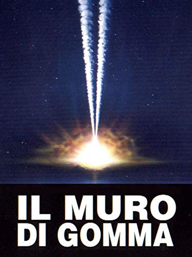  Il muro di gomma