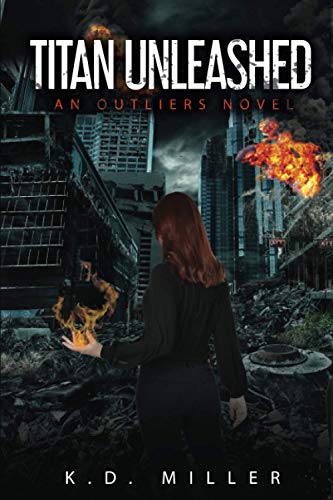 Titan Unleashed: An Outliers Novel