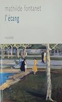 L'Etang (French Edition) 2883401853 Book Cover