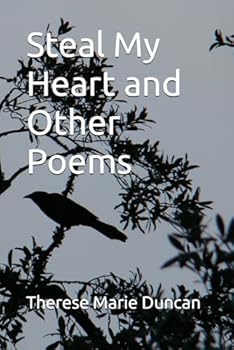 Paperback Steal My Heart and Other Poems Book