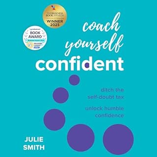 Coach Yourself Confident Audiobook By Julie Smith cover art