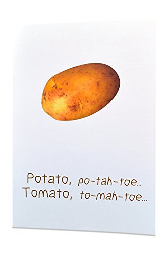 Adult Funny Inappropriate Sexy Humorous Greeting Cards - Any Occasions - â€œPotato, po-tah-Toe. Tomato, to-mah-Toeâ€¦"- All Occasions - Excellent Quality Printing + 100% Linen