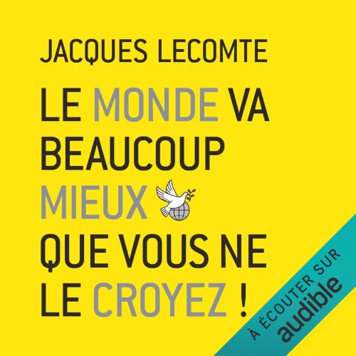 『Le monde va beaucoup mieux que vous ne le croyez !』のカバーアート