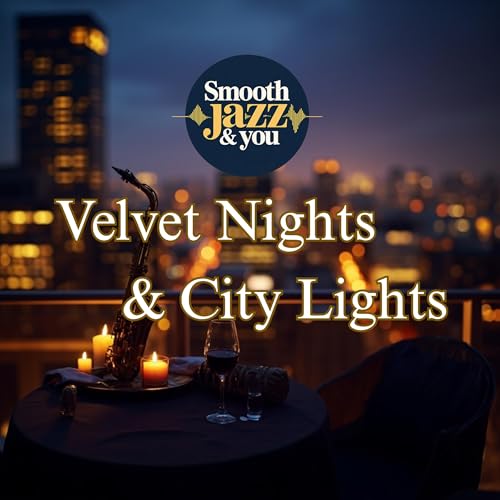 Velvet Nights & City Lights