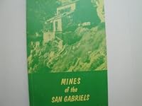 Mines of the San Gabriels (Mines) 0910856524 Book Cover