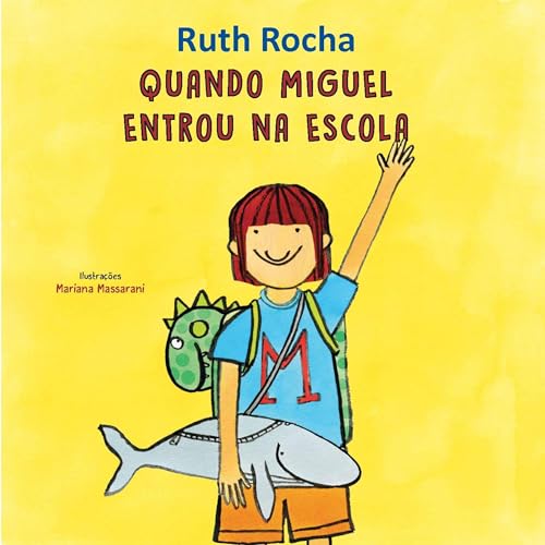Quando Miguel entrou na escola cover art
