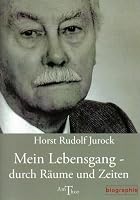 Mein Lebensgang - durch Räume und Zeiten 3934104193 Book Cover