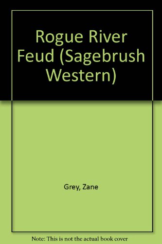 Rogue River Feud [Large Print] 0753162636 Book Cover