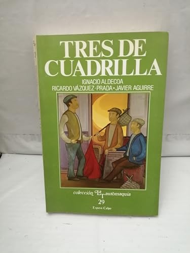 Tres de cuadrilla