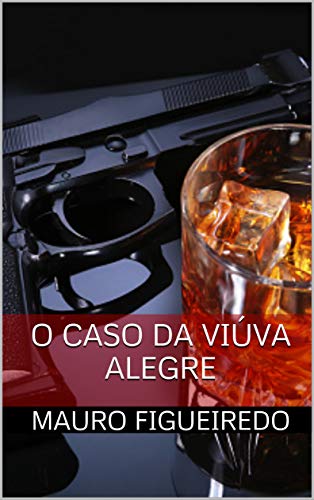 O CASO DA VIÚVA ALEGRE (Detetive Roberto Gambino)