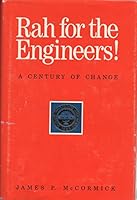 Rah for the Engineers: A Century of Change 9998022789 Book Cover