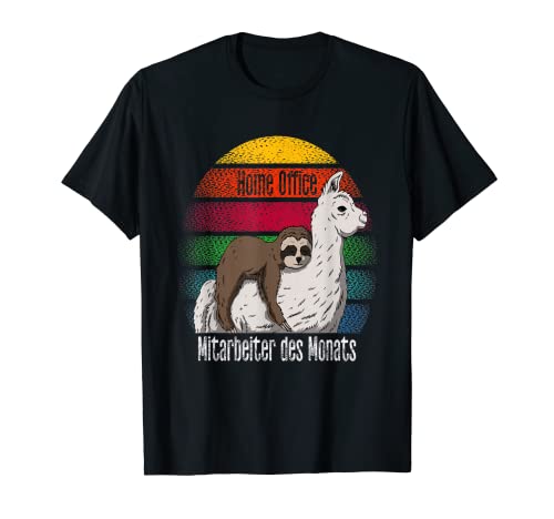 Mitarbeiter des Monats Home Office HomeOffice Büro Arbeit T-Shirt